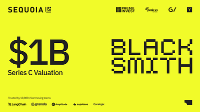 Blacksmith announces its Series C, led by Sequoia Capital at a $1 billion valuation.