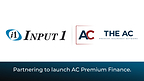 Input 1 Selected by The Agency Collective to Support its New AC Premium Finance Program