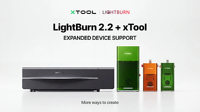 xTool Expands LightBurn Support Across Its Laser Lineup, Advancing an Open Ecosystem