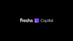 Fresha Capital Emerges as a Powerful Go-To Growth Engine for the Global Beauty and Wellness Professionals
