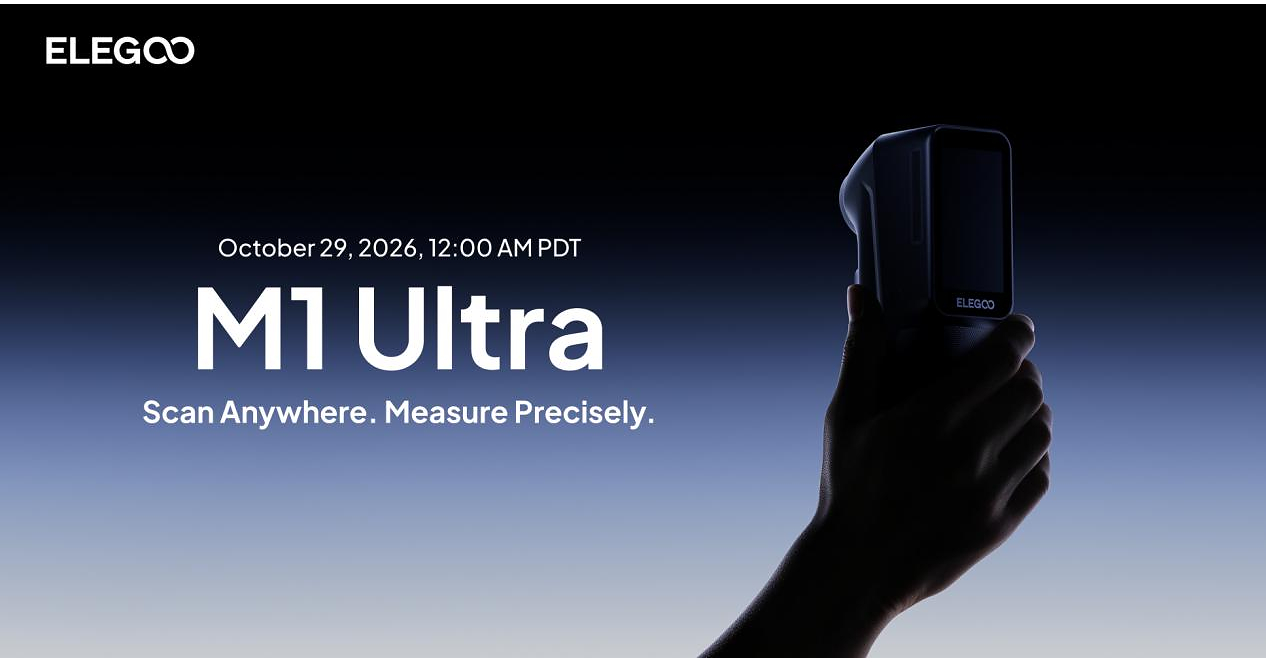 ELEGOO Brings Professional-Grade 3D Scanning to a Wider Range of Creators with the Upcoming M1 Ultra