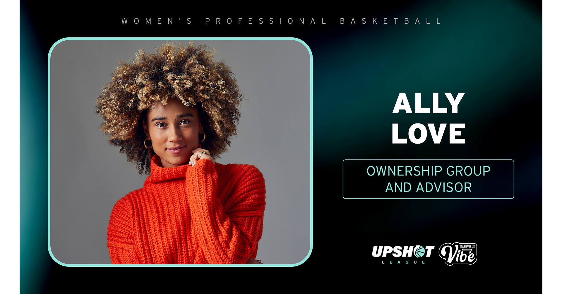 Peloton VP and Media Personality Ally Love Joins UPSHOT League and Nashville Vibe Ownership Groups