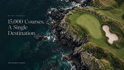 TruGolf's E6 Course Library Surpasses 15,000 Courses as On-Demand Platform Scales Across 19 Launch Monitors