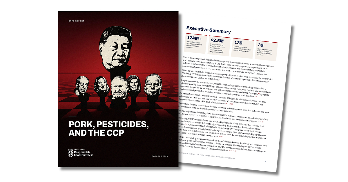 CRFB Report: China-Owned Smithfield and Syngenta Spent $26 Million-Plus on Lobbying and Political Donations