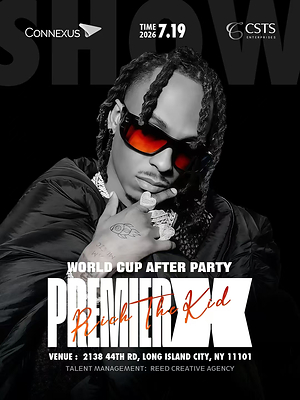 Headliner, Rich The Kid for PremierXTM World Cup After Party on July 19, 2026 Headliner, Rich The Kid for PremierXTM World Cup After Party on July 19, 2026
