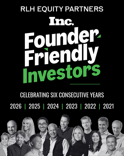 RLH named to Inc.'s 2026 Founder-Friendly Investors list RLH named to Inc.'s 2026 Founder-Friendly Investors list
