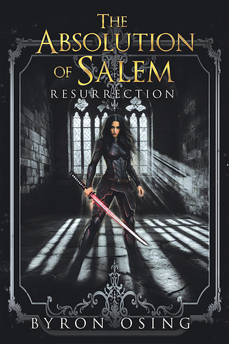 “The Absolution of Salem” by Byron Osing