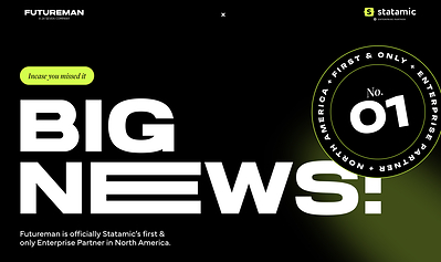 Futureman Digital Named Statamic’s First and Only Enterprise Partner in North America