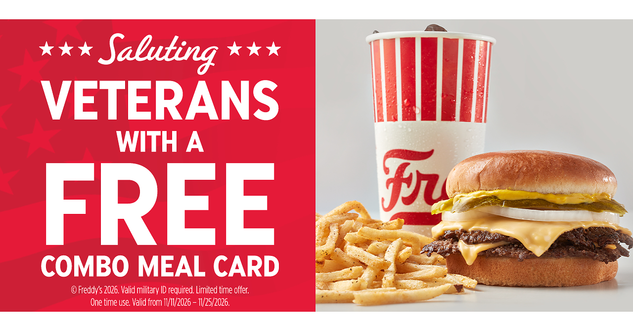 Freddy's Honors Veterans with Free Combo Meal Cards