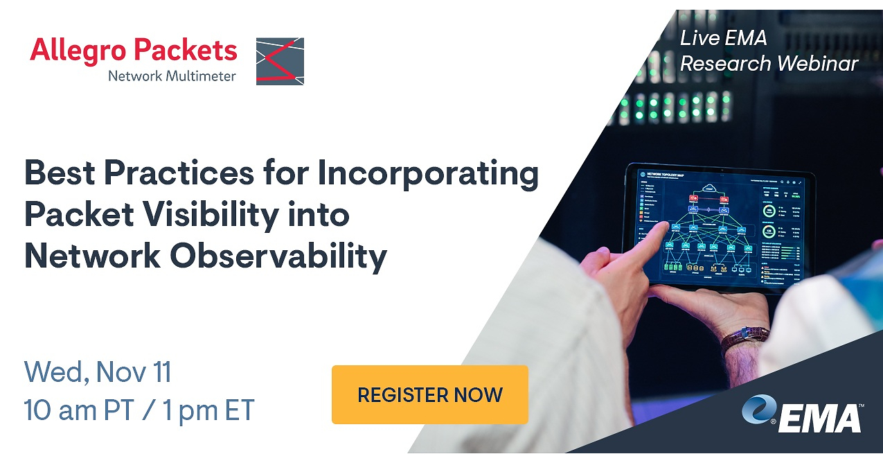 EMA Webinar to Explore Best Practices for Packet Visibility in Network Observability