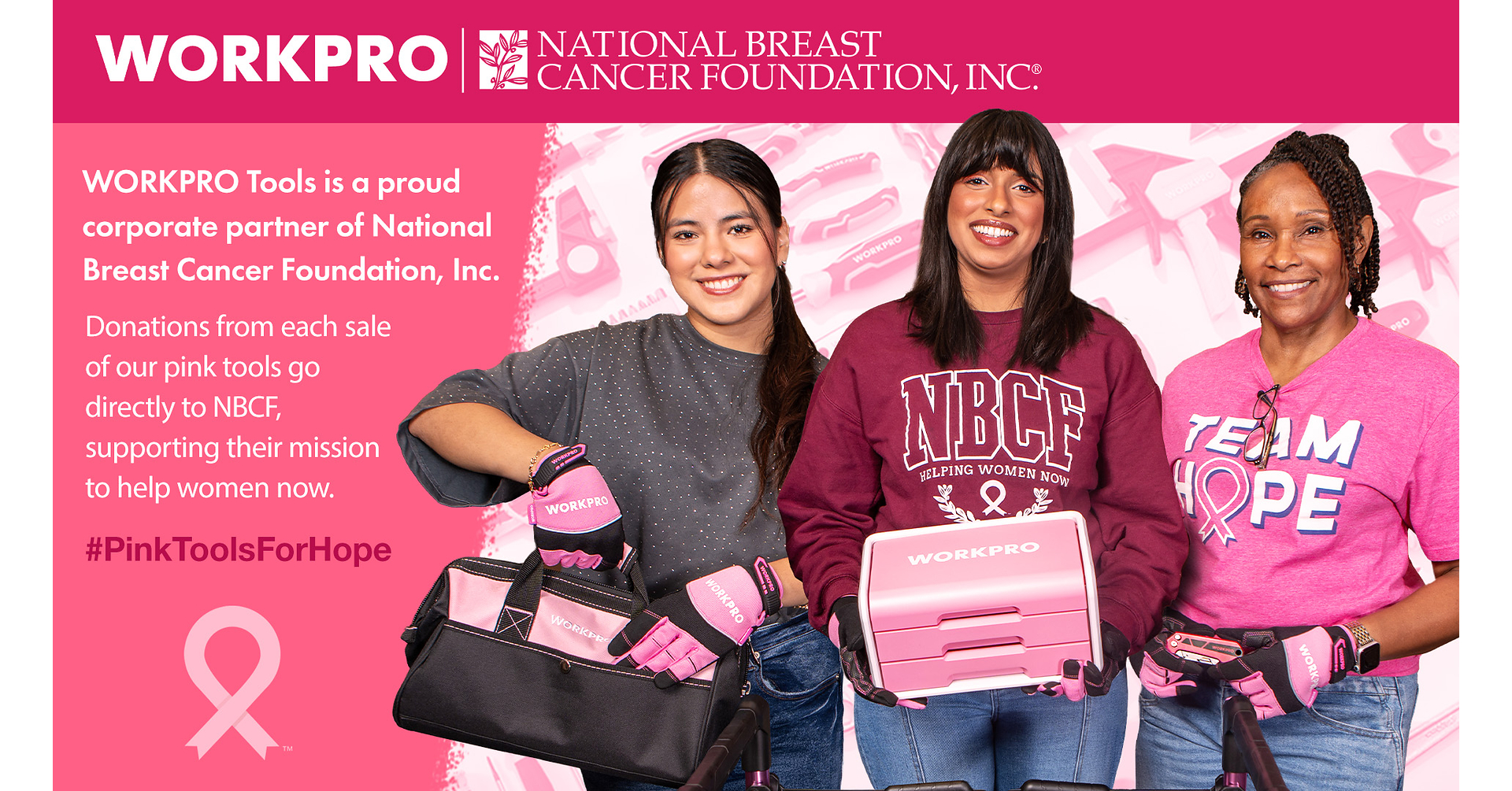 WORKPRO® Tools Completes Sixth Year of Partnership with National Breast Cancer Foundation, Inc.® and Commits to Year Seven