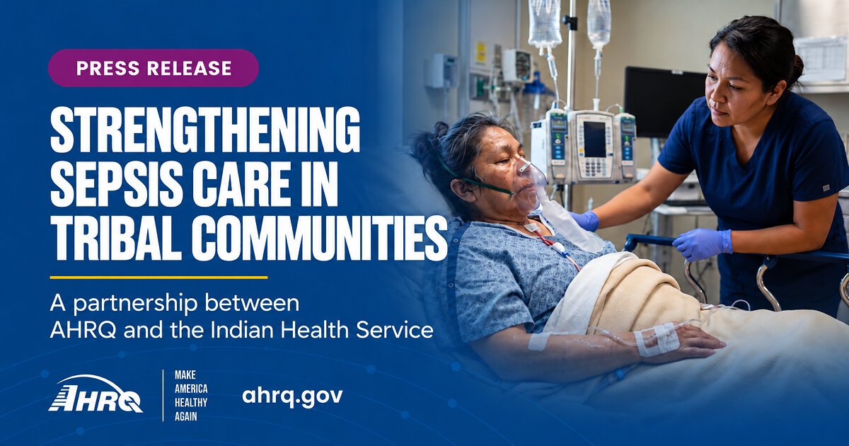 AHRQ and Indian Health Service Partner to Strengthen Sepsis 
