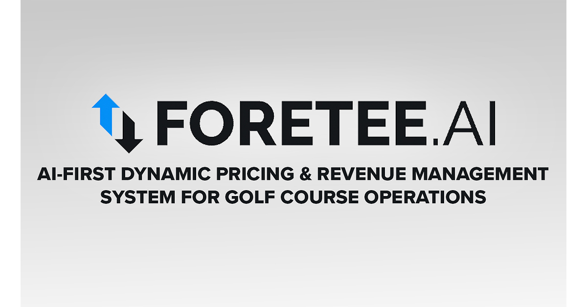 CourseRev.ai Announces ForeTee.ai, AI-Powered Dynamic Pricing and Revenue Management That Reprices Golf Course Tee Sheets in Real Time