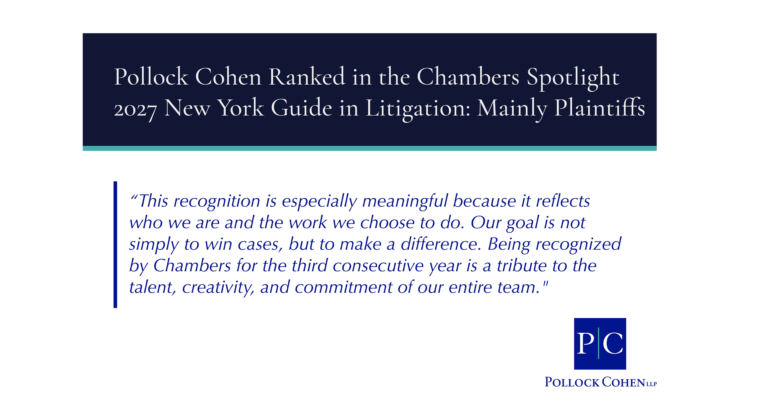Pollock Cohen Ranked in the Chambers Spotlight 2027 New York Guide in Litigation: Mainly Plaintiffs
