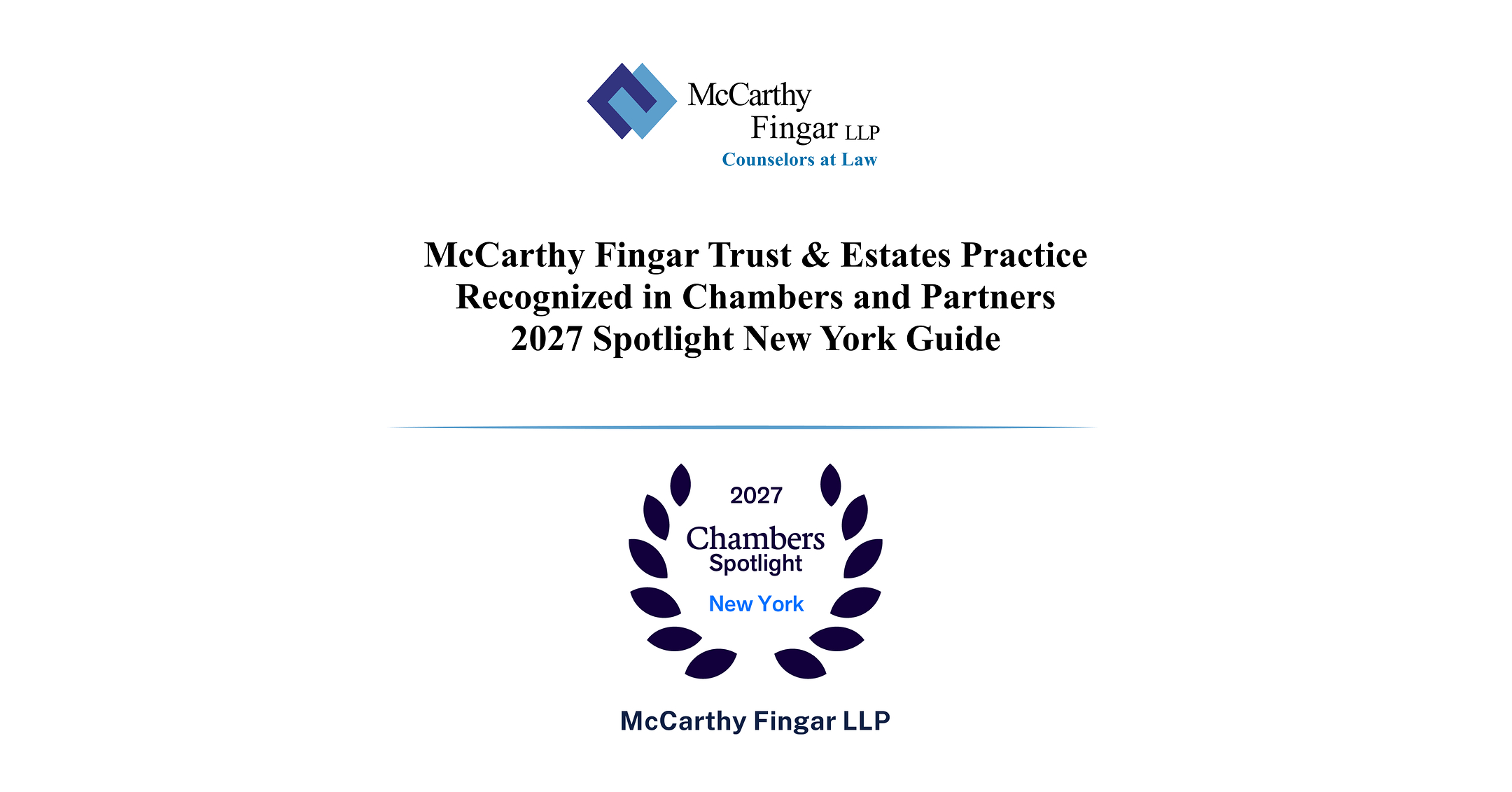 McCarthy Fingar's Trusts & Estates Practice Recognized in 2027 Chambers Spotlight New York Guide