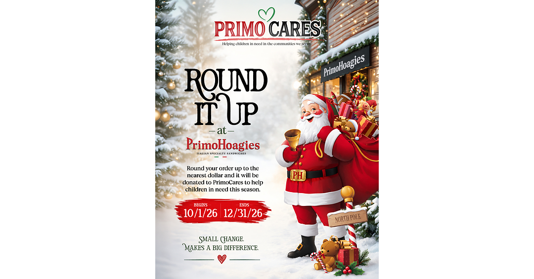 PRIMOHOAGIES LAUNCHES 13TH ANNUAL PRIMOCARES CAMPAIGN TO BRING HOLIDAY JOY TO MORE THAN 140 FAMILIES