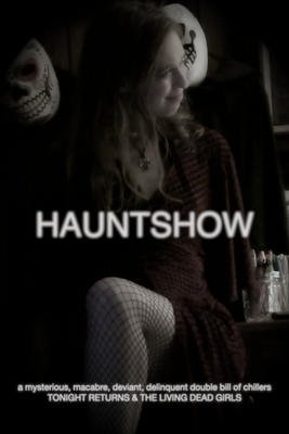Hauntshow is an N.J.-made horror anthology film scaring its way around the world's festival circuit leading up to Halloween.