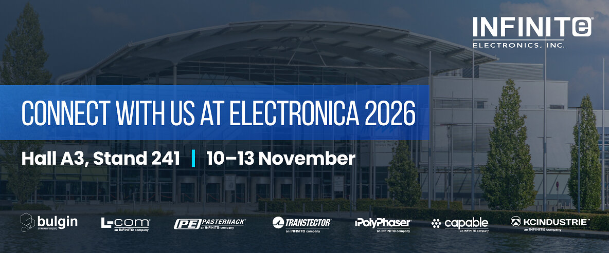 Infinite Electronics esittelee liitettävyysratkaisuja electronica 2026 -messuilla