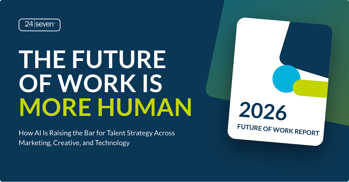 24 Seven's "Future of Work" Report Finds Talent Strategies Struggling to Keep Pace as AI Raises the Value of Human Expertise