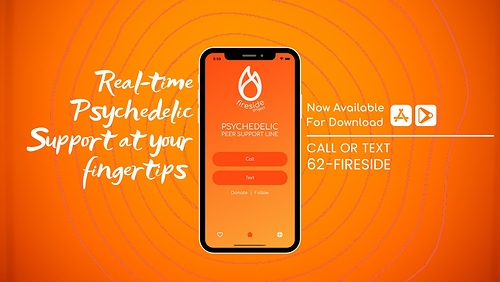 Fireside Project: Real-Time Psychedelic Support at Your Fingertips Fireside Project: Real-Time Psychedelic Support at Your Fingertips