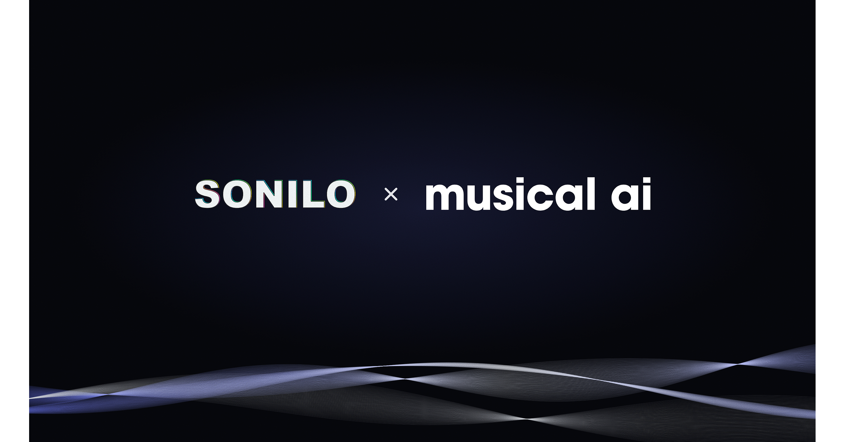 Sonilo and Musical AI Partner to Ensure AI Music Empowers Creators and Rewards Rights Holders