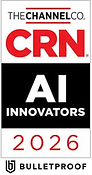 Bulletproof recognized on CRN's AI Innovators 2026 list