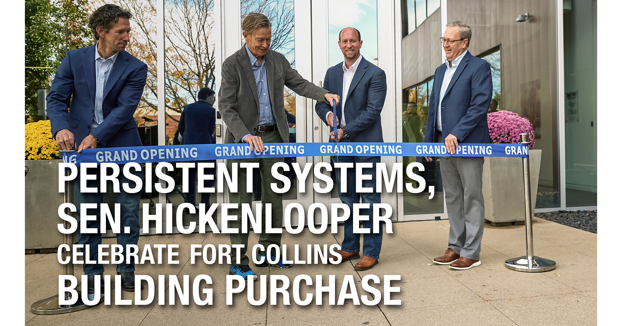 Persistent Systems, Sen. Hickenlooper Celebrate Fort Collins Building Purchase