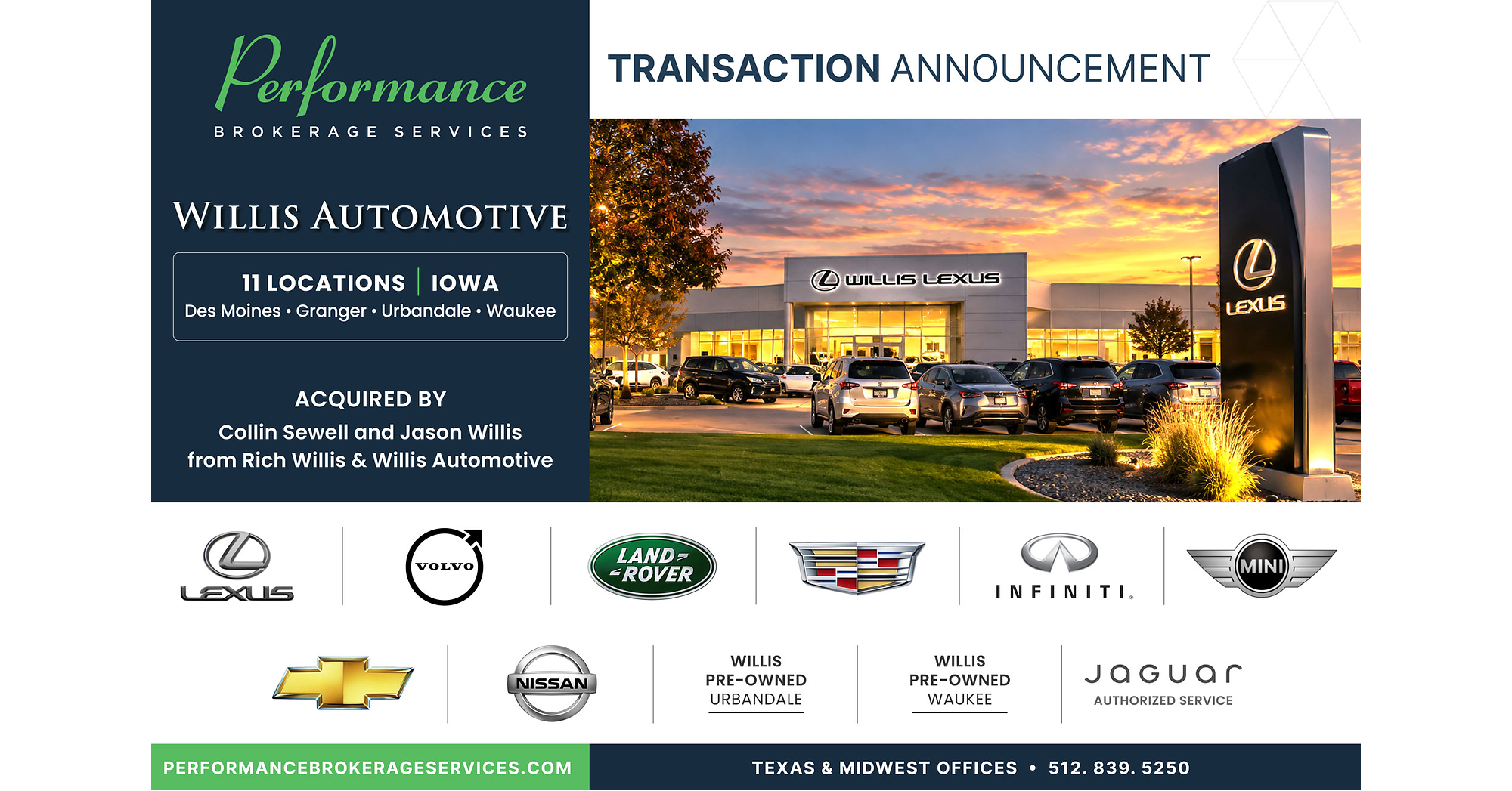 Performance Brokerage Services Advises on the Sale of Willis Automotive with 11 Locations in Iowa, from Rich Willis and Willis Automotive to Collin Sewell and Jason Willis