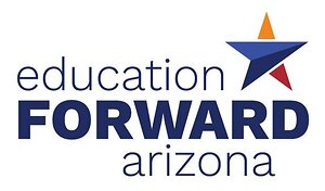 Education Forward Arizona Launches New White Paper Series on Strengthening Arizona's Education-to-Workforce Ecosystem
